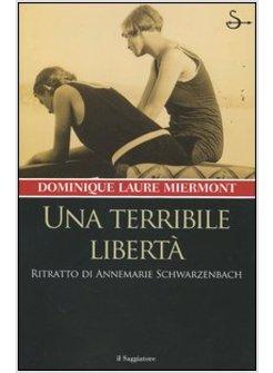 TERRIBILE LIBERTA' (UNA)