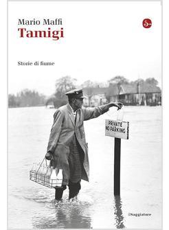 TAMIGI STORIE DI FIUME