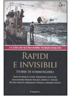 RAPIDI E INVISIBILI