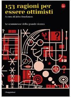 153 RAGIONI PER ESSERE OTTIMISTI