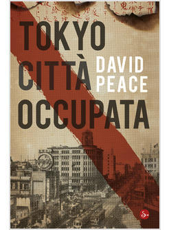 TOKYO CITTA' OCCUPATA