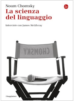 LA SCIENZA DEL LINGUAGGIO. INTERVISTE CON JAMES MCGILVRAY 