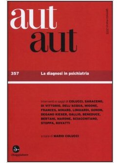 AUT AUT. VOL. 357: LA DIAGNOSI IN PSICHIATRIA.