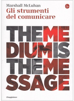 GLI STRUMENTI DEL COMUNICARE