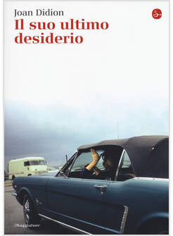 SUO ULTIMO DESIDERIO (IL)