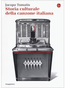 STORIA CULTURALE DELLA CANZONE ITALIANA