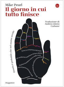 IL GIORNO IN CUI TUTTO FINISCE