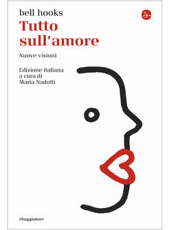 TUTTO SULL'AMORE. NUOVE VISIONI