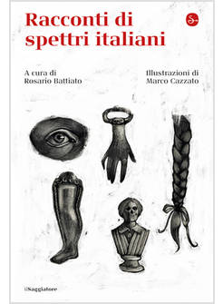 RACCONTI DI SPETTRI ITALIANI. EDIZ. CRITICA