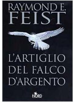 ARTIGLIO DEL FALCO D'ARGENTO (L')