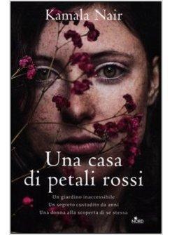 UNA CASA DI PETALI ROSSI