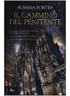 IL CAMMINO DEL PENITENTE 