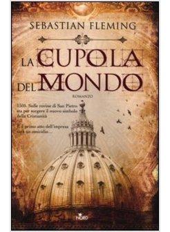 LA CUPOLA DEL MONDO 