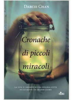 CRONACHE DI PICCOLI MIRACOLI