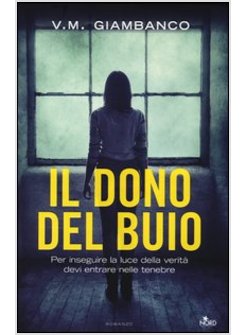 IL DONO DEL BUIO