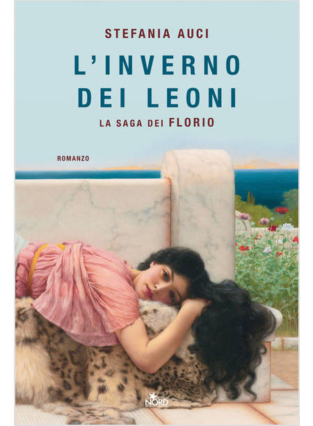 L'INVERNO DEI LEONI. LA SAGA DEI FLORIO