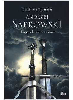 SPADA DEL DESTINO. THE WITCHER (LA). VOL. 2