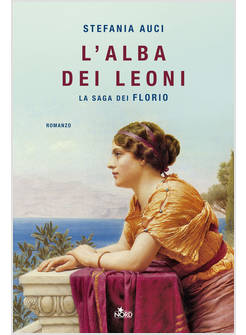 L'ALBA DEI LEONI LA SAGA DEI FLORIO 
