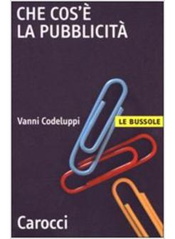 CHE COS'E' LA PUBBLICITA'