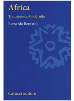 AFRICA TRADIZIONE E MODERNITA'