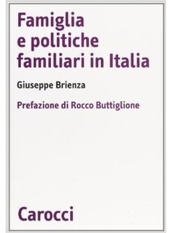 FAMIGLIA E POLITICHE FAMILIARI IN ITALIA