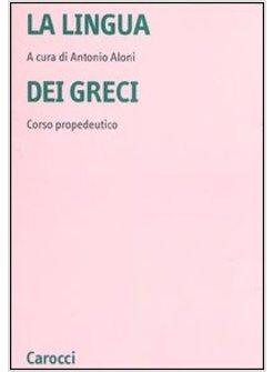 LINGUA DEI GRECI (LA)