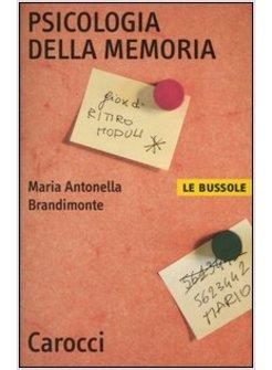 PSICOLOGIA DELLA MEMORIA 
