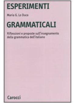 ESPERIMENTI GRAMMATICALI