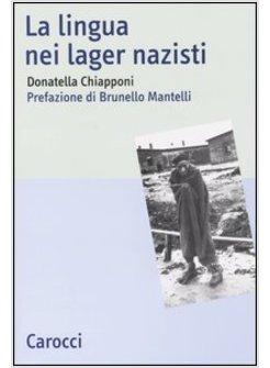 LINGUA NEI LAGER NAZISTI (LA)