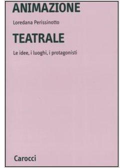ANIMAZIONE TEATRALE