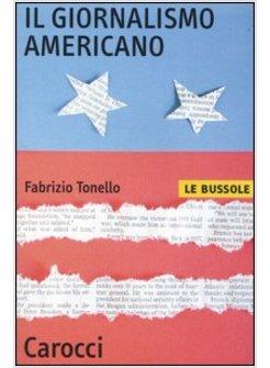 GIORNALISMO AMERICANO (IL)