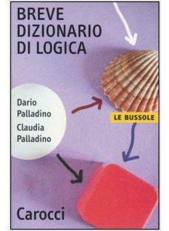 BREVE DIZIONARIO DI LOGICA