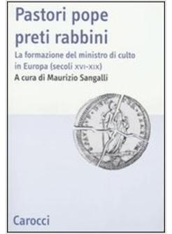 PASTORI POPE PRETI RABBINI