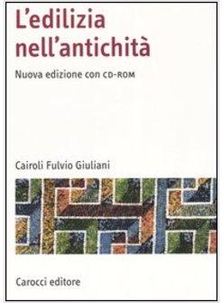 EDILIZIA NELL'ANTICHITA' (L')