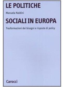 POLITICHE SOCIALI IN EUROPA (LE)