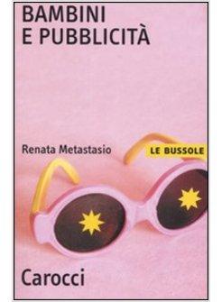 BAMBINI E  PUBBLICITA' (I)