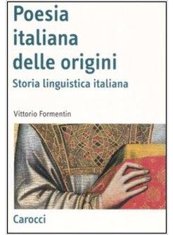 POESIA ITALIANA DELLE ORIGINI (LA)