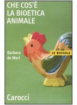 CHE COS'E' LA BIOETICA ANIMALE