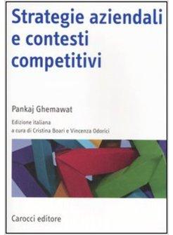 STRATEGIE AZIENDALI E CONTESTI COMPETITIVI