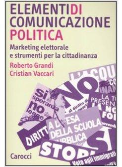 ELEMENTI DI COMUNICAZIONE POLITICA