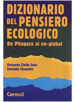 DIZIONARIO DEL PENSIERO ECOLOGICO