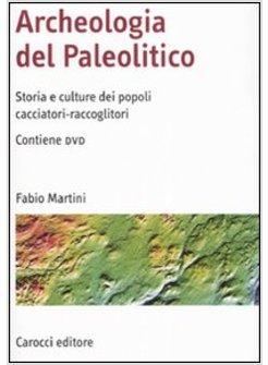 ARCHEOLOGIA DEL PALEOLITICO