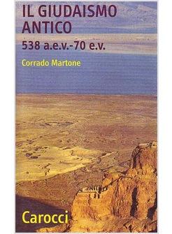 GIUDAISMO ANTICO (IL)