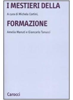 MESTIERI DELLA FORMAZIONE (I)