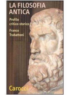 FILOSOFIA ANTICA (LA)