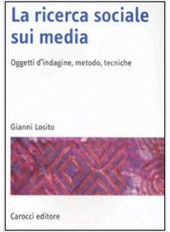 RICERCA SOCIALE SUI MEDIA (LA)