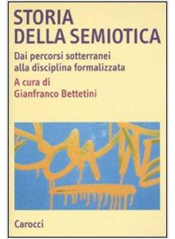 STORIA DELLA SEMIOTICA