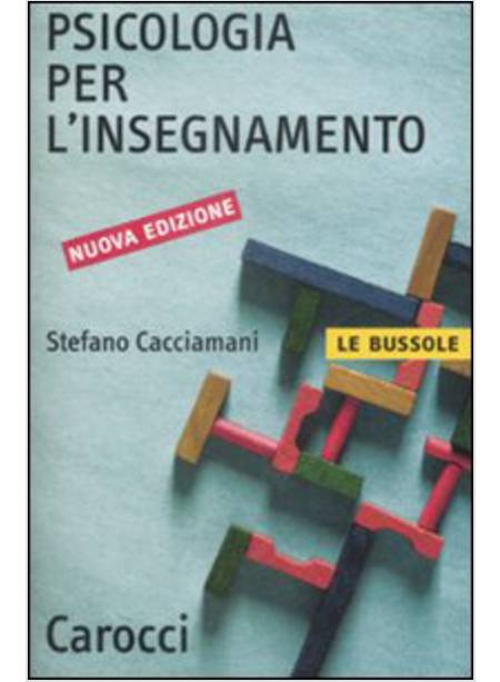 PSICOLOGIA PER L'INSEGNAMENTO