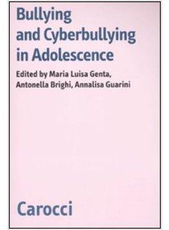 BULLYNG AND CYBERBULLING IN ADOLESCENCE
