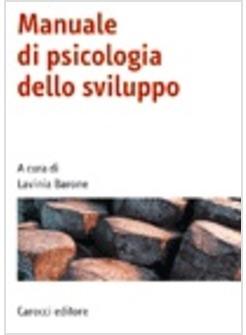 MANUALE DI PSICOLOGIA DELLO SVILUPPO